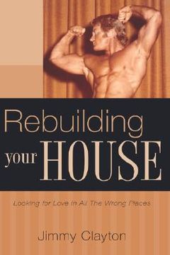 portada rebuilding your house (en Inglés)