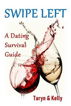 portada Swipe Left: A Dating Survival Guide (en Inglés)