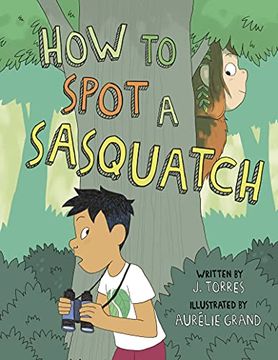 portada How to Spot a Sasquatch (en Inglés)