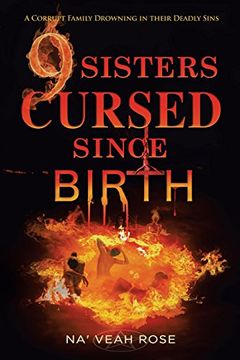 portada 9 Sisters Cursed Since Birth: A Corrupt Family Drowning in Their Deadly Sins (en Inglés)