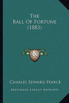 portada the ball of fortune (1883)