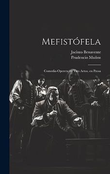 portada Mefistófela: Comedia-Opereta en Tres Actos, en Prosa (in Spanish)
