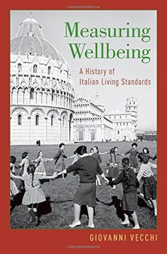 portada Measuring Wellbeing: A History of Italian Living Standards (en Inglés)