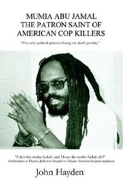 portada mumia abu jamal: the patron saint of american cop killers (en Inglés)