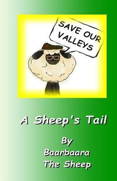 portada Save Our Valleys - A Sheep's Tail (en Inglés)