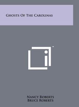 portada ghosts of the carolinas (en Inglés)