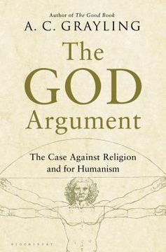 portada the god argument: the case against religion and for humanism