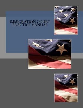 portada immigration court practice manual (in English)