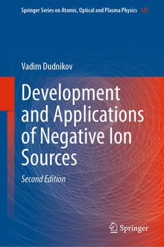 portada Development and Applications of Negative Ion Sources (en Inglés)