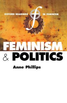 portada Feminism and Politics (Paperback) (Oxford Readings in Feminism) 