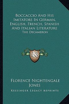 portada boccaccio and his imitators in german, english, french, spanish and italian literature: the decameron