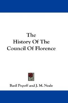 portada the history of the council of florence (en Inglés)