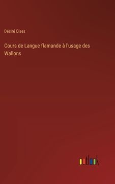 portada Cours de Langue flamande à l'usage des Wallons (in French)
