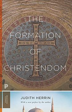portada The Formation of Christendom (Princeton Classics, 121) (in English)