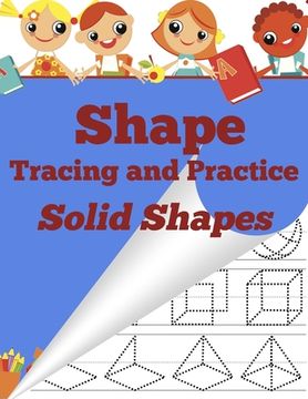 portada Shape Tracing and Practice: Solid Shapes (in English)