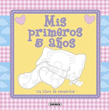 portada Mis Primeros 5 Años (in Spanish)