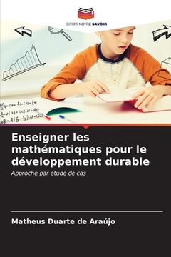 portada Enseigner les mathématiques pour le développement durable (en Francés)