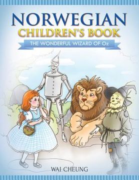 portada Norwegian Children's Book: The Wonderful Wizard Of Oz (in English)