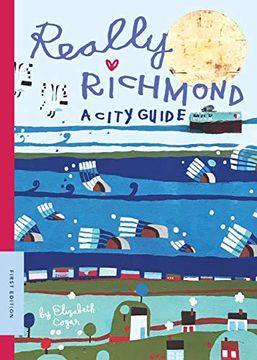 portada Really Richmond: A City Guide (en Inglés)