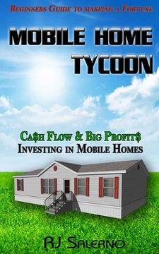 portada Mobile Home Tycoon: Cash Flow & Big Profits (en Inglés)