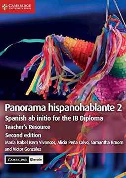 portada Panorama Hispanohablante 2 Teacher'S Resource With Cambridge Elevate: Spanish ab Initio for the ib Diploma