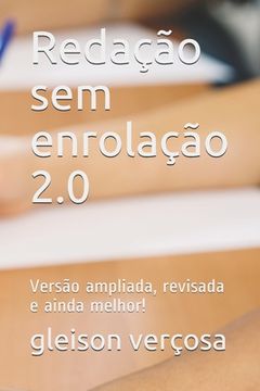 portada Redação sem enrolação 2.0: Versão ampliada, revisada e ainda melhor! (in Portuguese)
