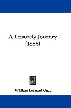 portada a leisurely journey (1886) (en Inglés)
