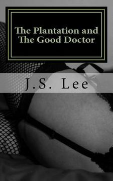 portada The Plantation (Complete Series) and The Good Doctor (Complete Series) (en Inglés)