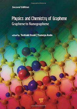 portada Physics and Chemistry of Graphene: Graphene to Nanographene (en Inglés)