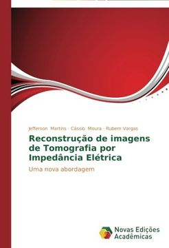 portada Reconstrução de imagens de Tomografia por Impedância Elétrica: Uma nova abordagem