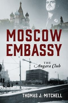 portada Moscow Embassy: The Angara Club 