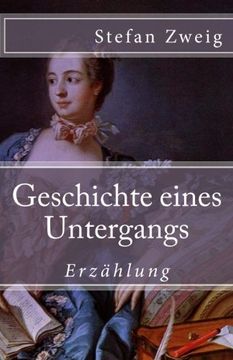 portada Geschichte eines Untergangs (Klassiker der Weltliteratur) (Volume 66) (German Edition)
