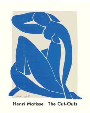 portada Henri Matisse: The Cut-Outs: The Cut Outs