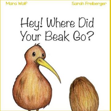 portada Hey! Where did Your Beak go? (en Alemán)