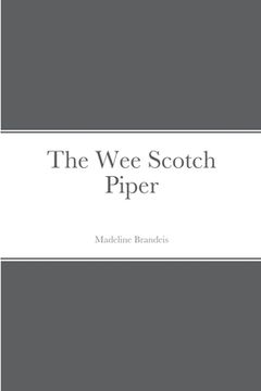 portada The Wee Scotch Piper (en Inglés)