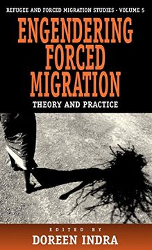 portada Engendering Forced Migration: Theory and Practice 