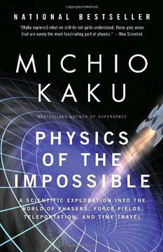 portada Física de la Imposible: Una Exploración Científica en el Mundo de los Faseros, Campos de Fuerza, Teleportación y Viajes a Tiempo 