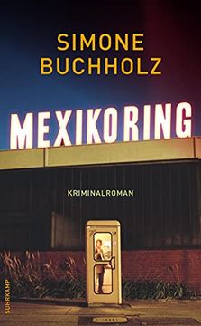 portada Mexikoring: Kriminalroman (Chastity-Riley-Serie) (in German)