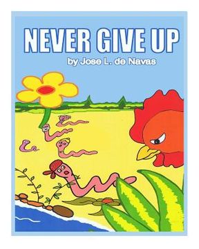 portada Never Give Up: Saved by a fart (en Inglés)