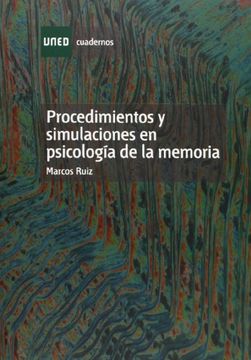portada Procedimientos y simulaciónes en psicología de la memoria (CUADERNOS UNED) (in Spanish)