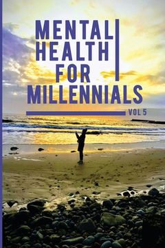 portada Mental Health For Millennials Volume 5 On Resiliency (en Inglés)