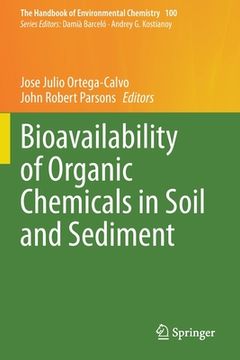 portada Bioavailability of Organic Chemicals in Soil and Sediment (en Inglés)
