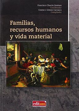 portada Familias, recursos humanos y vida material