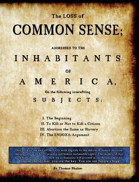 portada The Loss of Common Sense: Abortion could spark the fire of a second civil war in America. (en Inglés)