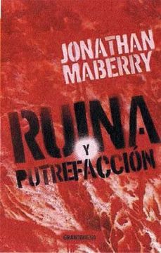 portada Ruina y Putrefacción (in Spanish)