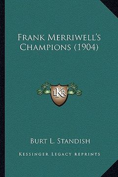 portada frank merriwell's champions (1904) (en Inglés)