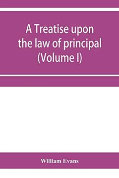 portada A Treatise Upon the law of Principal and Agent in Contract and Tort (Volume i) (en Inglés)