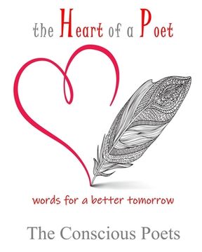 portada The Heart of a Poet: words for a better tomorrow