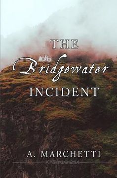 portada The Bridgewater Incident (en Inglés)