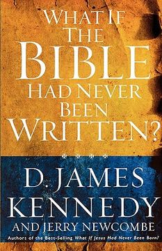 portada what if the bible had never been written (en Inglés)